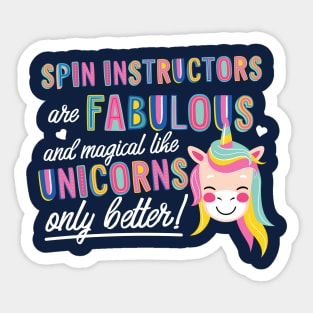 Spin Instructors are like Unicorns Gift Idea Sticker